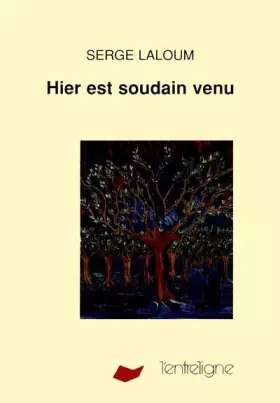 Couverture du produit · Hier est soudain venu