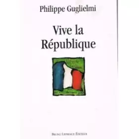 Couverture du produit · Vive la République