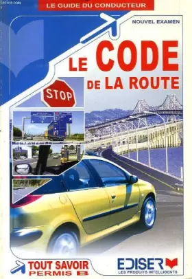 Couverture du produit · Le Code de la route : Nouvel examen