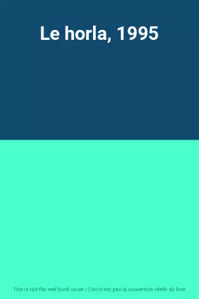 Couverture du produit · Le horla, 1995
