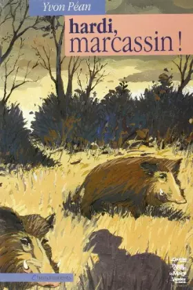 Couverture du produit · Hardi Marcassin !