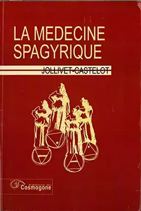 Couverture du produit · La médecine spagyrique