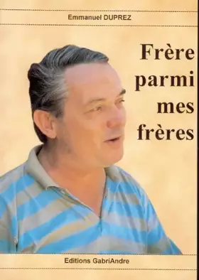 Couverture du produit · Frere Parmi Mes Freres