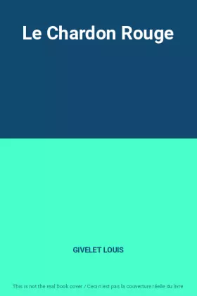 Couverture du produit · Le Chardon Rouge