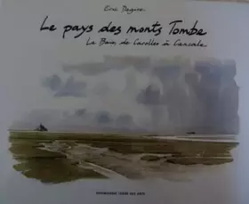 Couverture du produit · Le pays des monts Tombe