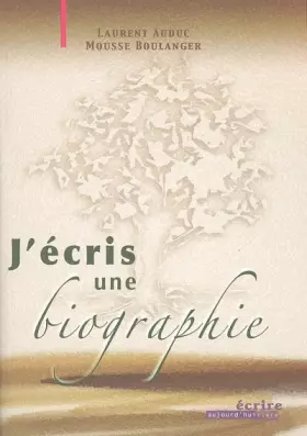 Couverture du produit · J'écris une biographie