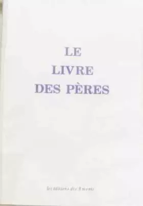 Couverture du produit · Le livre des pères