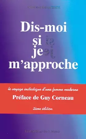 Couverture du produit · Dis-moi si je m'approche