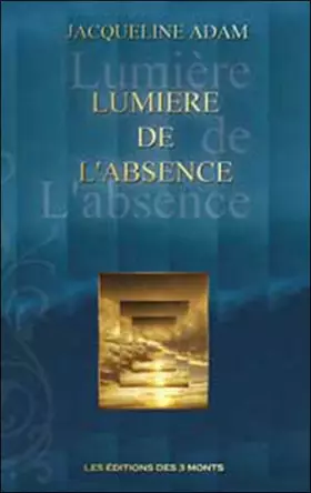 Couverture du produit · Lumière de l'Absence