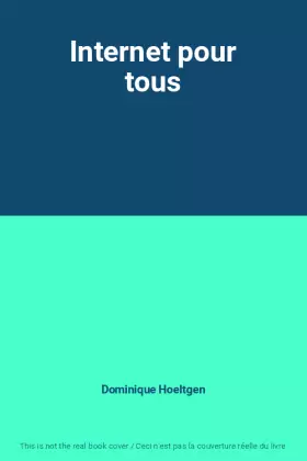 Couverture du produit · Internet pour tous