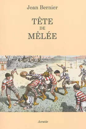 Couverture du produit · Tête de mêlée