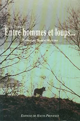 Couverture du produit · Entre hommes et loups