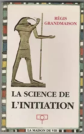 Couverture du produit · La science de l'initiation