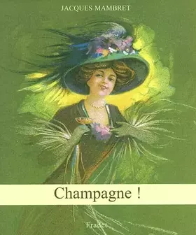 Couverture du produit · Champagne !