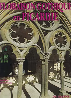 Couverture du produit · Floraison Gothique En Picardie
