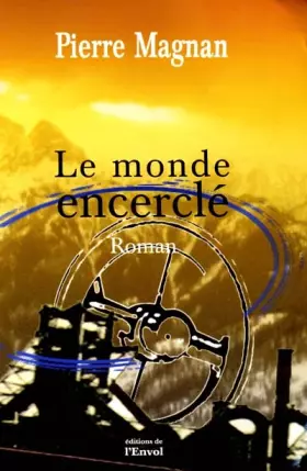 Couverture du produit · Le monde encerclé