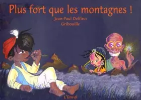 Couverture du produit · Plus fort que les montagnes !
