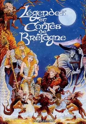 Couverture du produit · Légendes et contes de Bretagne