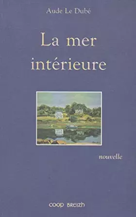 Couverture du produit · La mer intérieure - [nouvelle