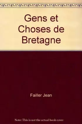 Couverture du produit · Gens et Choses de Bretagne