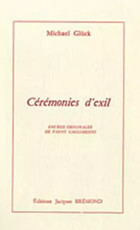 Couverture du produit · Cérémonies d'exil
