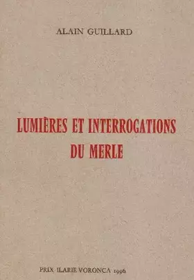 Couverture du produit · Lumières et interrogations du merle