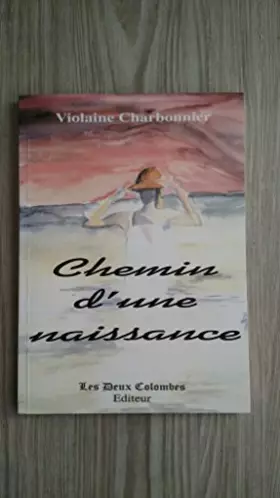 Couverture du produit · Chemin d'une naissance 050996