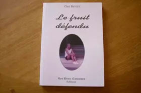 Couverture du produit · Le fruit défendu