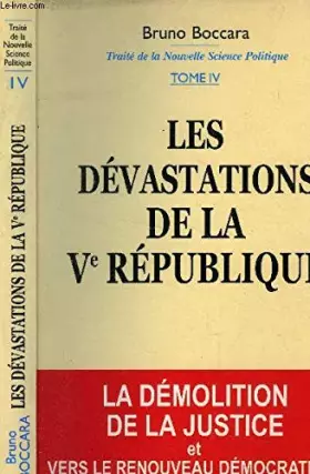 Couverture du produit · Les dévastations de la Vème République