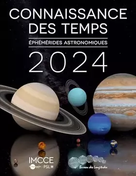Couverture du produit · Connaissance des temps 2024: Ephemerides astronomiques