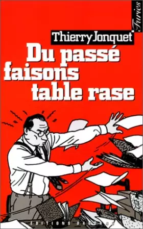 Couverture du produit · Du passé faisons table rase