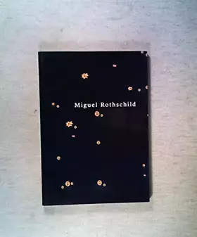 Couverture du produit · Miguel Rothschild