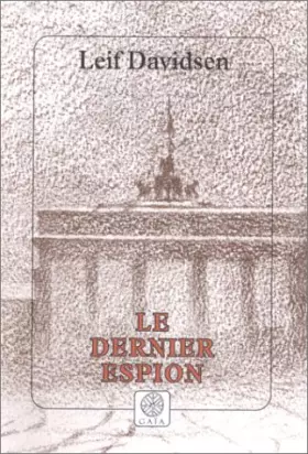 Couverture du produit · Le Dernier Espion