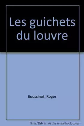 Couverture du produit · Les guichets du Louvre : Récit