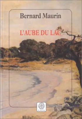 Couverture du produit · L'Aube du lac