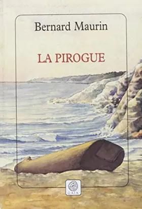 Couverture du produit · La Pirogue