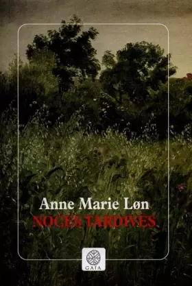 Couverture du produit · Noces tardives