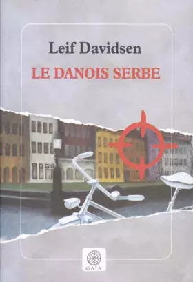 Couverture du produit · Le Danois serbe