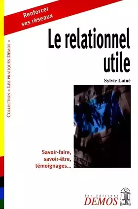 Couverture du produit · Le relationnel utile