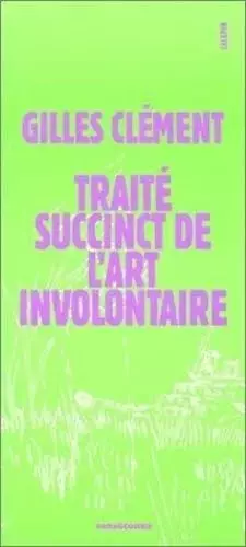 Couverture du produit · Traité succinct de l'art involontaire