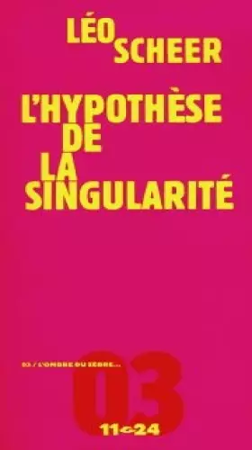 Couverture du produit · L'Hypothèse de la singularité