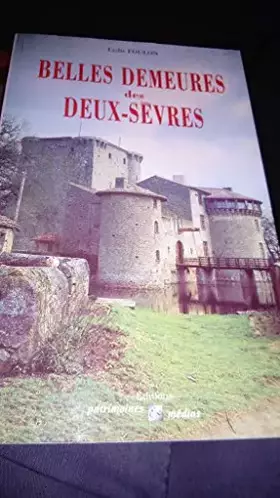 Couverture du produit · BELLES DEMEURES DES DEUX-SEVRES