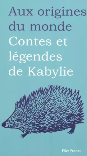 Couverture du produit · Les contes et légendes de Kabylie
