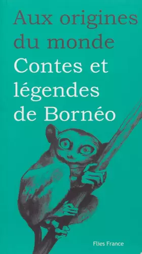 Couverture du produit · Contes et légendes de Bornéo