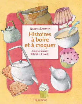 Couverture du produit · Histoires à boire et à croquer