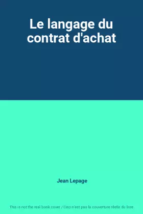 Couverture du produit · Le langage du contrat d'achat