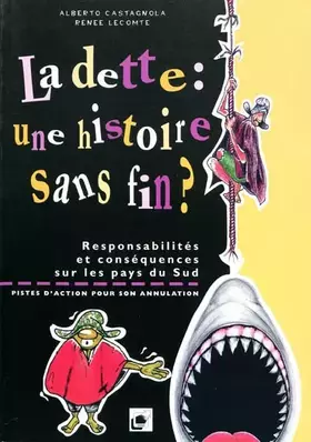 Couverture du produit · La Dette : Une histoire sans fin ?