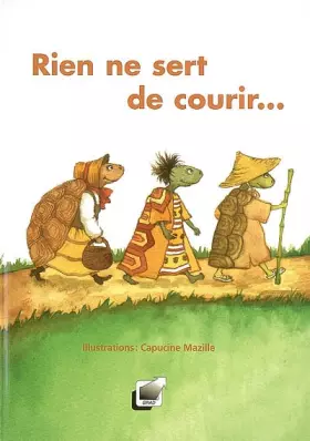 Couverture du produit · Rien ne sert de courir...