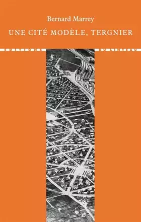 Couverture du produit · Une cité modèle : Tergnier