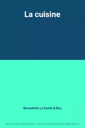 Couverture du produit · La cuisine